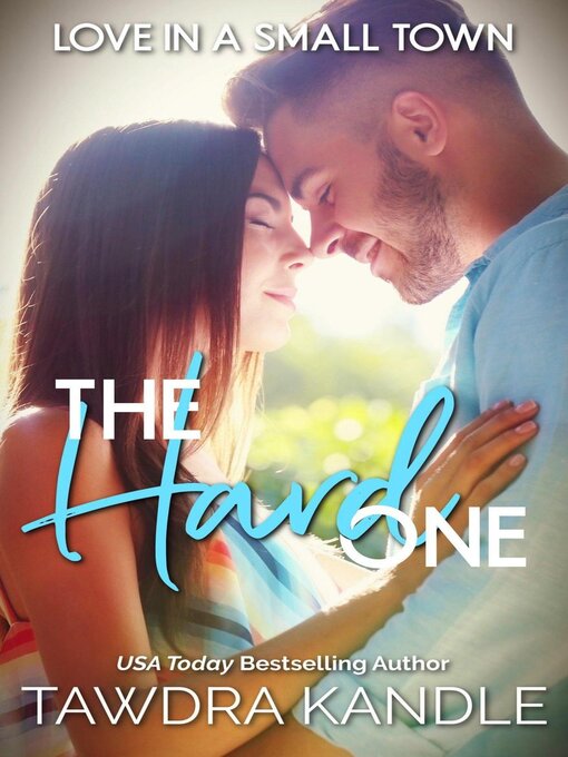 Title details for The Hard One by Tawdra Kandle - Available